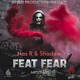 Feat Fear feat Nas R Shadow Kameo Single