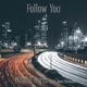 Follow You feat Jonas Mcdonnell Single