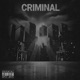 CRIMINAL Single
