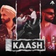 Kaash Single