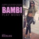 Play Money Single