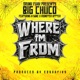 Where I m From feat N Sane Monster Hitter Single