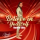 Believe in Yourself Single