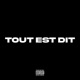 Tout est dit Single