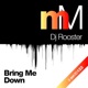 Bring Me Down Single