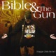 Bible the Gun