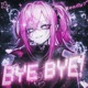BYE BYE Single