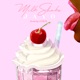 Milkshake Single