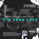 Win Your Love Single