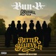 Better Believe It feat The Midnight Revival Single