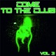 Come to the Club Vol 3 Djs Accurate House Deep Selection
