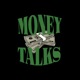 Money Talks feat Visionary Don Picasso Pharxoh Single