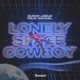 Lonely Space Cowboy Single