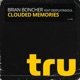 Clouded Memories feat DEEPLATINSOUL Single