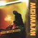 Mehmaan Single