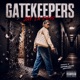 Gatekeepers Single