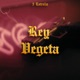 Rey Vegeta Single