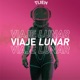 Viaje Lunar Single