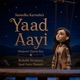 Yaad Aayi Hujoom Taaron Ka feat Rishabh Srivastava Syed Amir Hussain Single