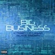 Big Business feat k Trap LD Asap Blade Brown Single