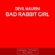 Bad Rabbit Girl EP