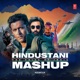 Hindustani The Voice Of India Mashup Single
