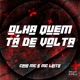 Olha Quem Tá de Volta Single