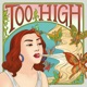 Too High feat Jjuan Single