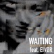 Waiting feat Eivør Single