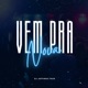 Vem pra Nova Single