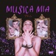 MUSICA MIA