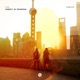 Sunset in Shanghai Remixes Single
