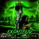 Excalibur feat GalickZ Single