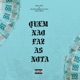 Quem Não Faz as Nota Single