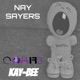 Nay Sayers feat Kay Bee Single