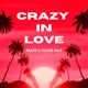 Crazy In Love Single