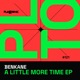 A Little More Time Single