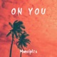 On You Single