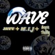 Wave feat Hope Trilly Jayy Single
