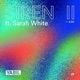 Siren II feat Sarah White Single