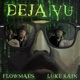Deja Vu Single