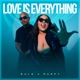 Love is Everything feat Emjaykeyz Single