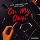 On My Own Single