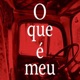 O Que É Meu Single
