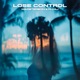 Lose Control Single