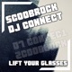 Lift Your Glasses feat Dj Connect Single