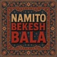 Bekesh Bala Single