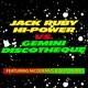 Jack Ruby High Power Vs Gemini Discotheque feat Wilton Iries
