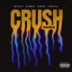 CRUSH Remix feat Yadi3l Ribex Yadd Single