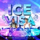 Ice Visa feat Mayila Hycin Single
